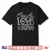 Teach Love Inspire Retro Teacher Kids Back To School Shirt