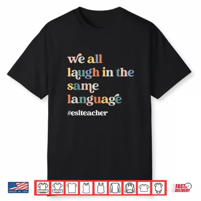 Esl Teacher Esol Student Cute Retro Back To School First Day Shirt