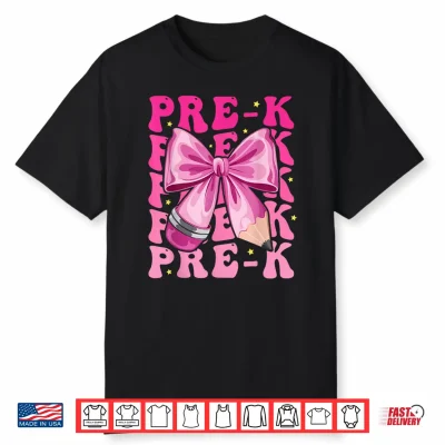First Day Of Pre K Girls Coquette Bow Back To School Prek Shirt