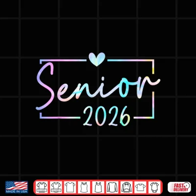 Design Class Of 2026 Senior 2026 Back To School Graduation 2026 Shirt