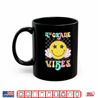 Mug Girls 4th Grade Vibes Smile Face Back to School Fourth grade Shirt