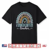 Kindergarten Teacher Leopard Boho Rainbow Back To School Shirt