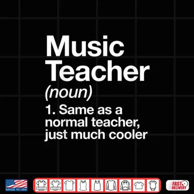 Design Music Teacher Definition Funny Back To School First Day Shirt