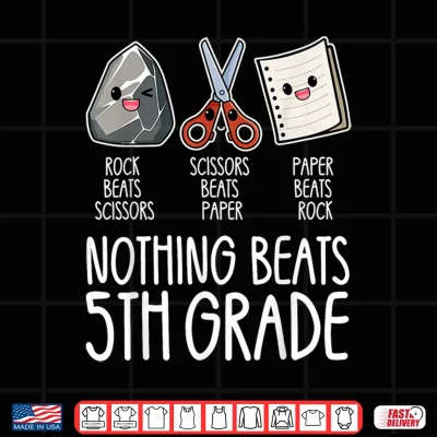 Design Nothing Beats 5th Grade Funny Back to School Kids Teachers Shirt
