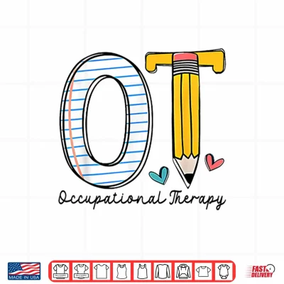 Design Pediatric Occupational Therapy Paper Pencil Back to School Shirt