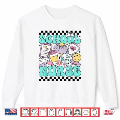 Sweatshirt Retro School Nurse Back To School Elementary Nurse Life Shirt