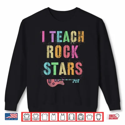 Sweatshirt Teachers Back to School Tribe I TEACH ROCK STARS Educator Shirt