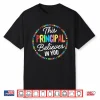 This Principal Believes In You Kindness Kind Growth Mindset Shirt