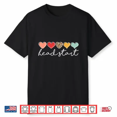 Back To School Head Start Heart Homeschool Headstart Teacher Shirt