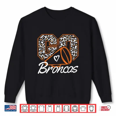 Sweatshirt Go Cheer Broncos School Spirit Fan Team Back to School Shirt