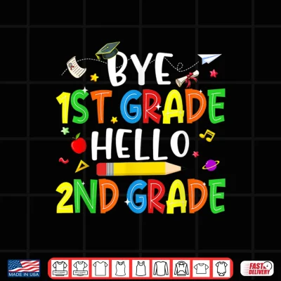 Design Graduation Bye 1st Grade Hello 2nd Grade Back to School Kids Shirt