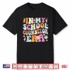 In My School Counselor Era Back To School Teacher Counseling Shirt