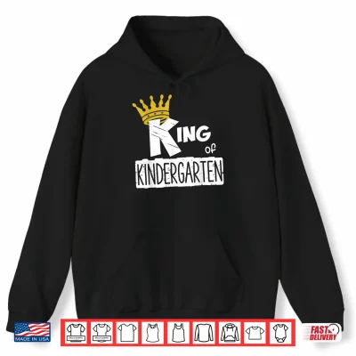 Hoodie Kids King of Kindergarten Happy First Day of School Boys Shirt