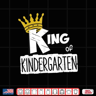 Design Kids King of Kindergarten Happy First Day of School Boys Shirt