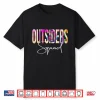 Outsiders Squad Tie Dye Back To School Women Appreciation Shirt