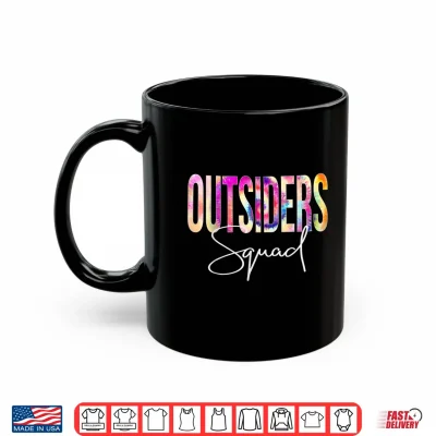 Mug Outsiders Squad Tie Dye Back To School women appreciation Shirt