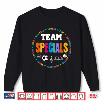 Sweatshirt TEAM Specials Teacher TRIBE Squad Back To Primary School Shirt