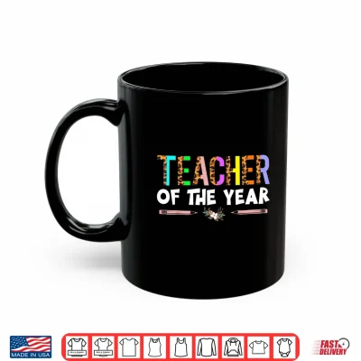 Mug Teacher of The Year Party Gift Teacher Appreciation Gifts Shirt Small