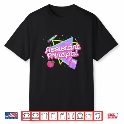 Cute Assistant Principal Shirt 80’S 90’S Back To School Gift Shirt