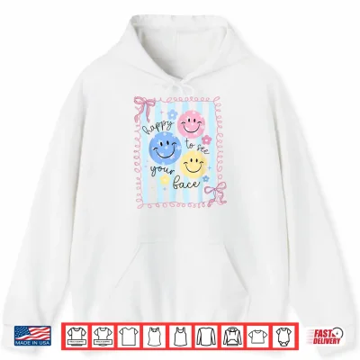 Hoodie Happy to See Your Face Teacher Coquette Bow Back to School Shirt