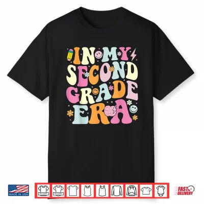 In My Second Grade Era 2Nd Grade Girl Teacher Back To School Shirt