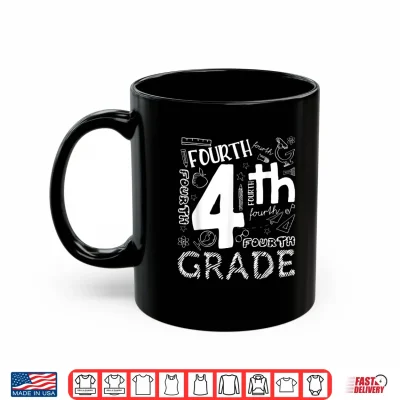 Mug Hello 4th Grade Teacher Boys and Team Fourth Grade Girls Shirt
