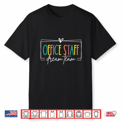 Office Staff Dream Team Front Office School Secretary Retro Shirt