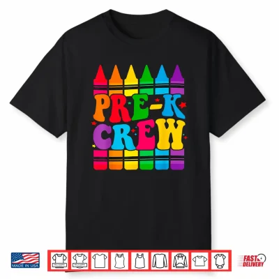 Pre K Crew Back To School Funny Preschool Teacher Student Shirt