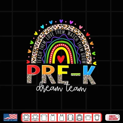 Design PreK Dream Team Leopard Rainbow Teacher Squad Back To School Shirt