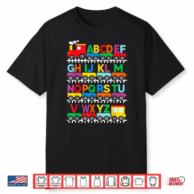 Train Railroad Lover Abc Alphabet A Z Abcs Kindergarten Kids Shirt