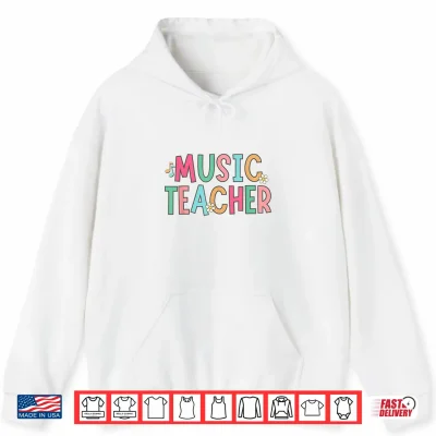 Hoodie Women Music Teacher First Day Of School Elementary School Shirt