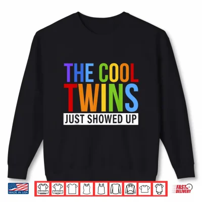 Sweatshirt Back to School Cool Twins Just Showed Up Kid Boy Teen Twin Shirt