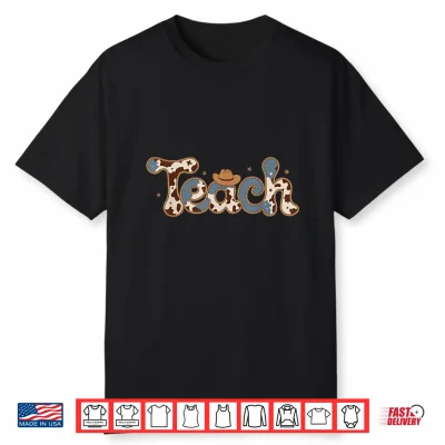 Cowhide Teacher Hat Cowboy Western Teacher Back To School Shirt