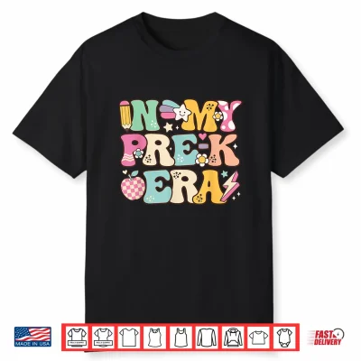 In My Pre K Era Girl Back To School Cute Preschool Teacher Shirt