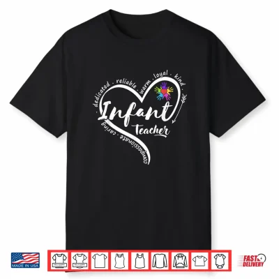 Infant Teacher Back To School Infant Daycare Teacher Shirt