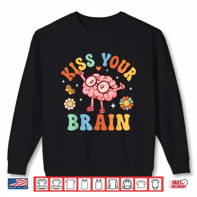 Sweatshirt Kiss Your Brain Teacher Shirts for Women Back to School Shirt