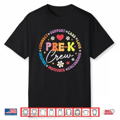 Pre K Crew 1St Day Of School Funny Preschool Teacher Shirt