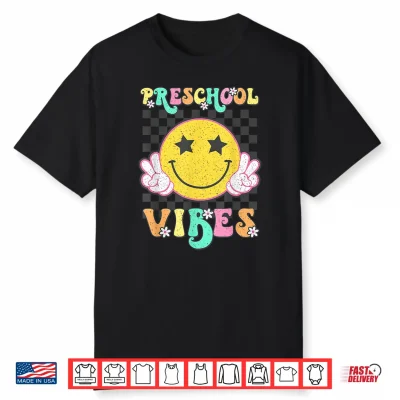 Preschool Vibes Smile Face Back To School Preschool Girl Kid Shirt