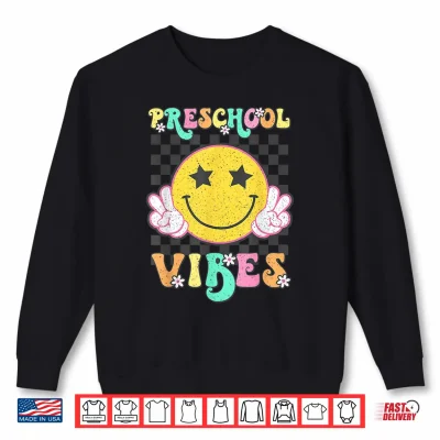 Sweatshirt Preschool Vibes Smile Face Back to School Preschool Girl Kid Shirt