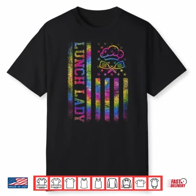 School Lunch Lady Squad Us Flag Tie Dye Proud Cafeteria Crew Shirt