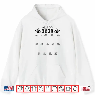 Hoodie Class Of 2039 Grow With Me Graduation Years Handprint Shirt