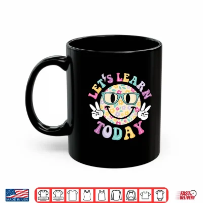 Mug Groovy Retro Lets Learn Today Teacher Student Back To School Shirt