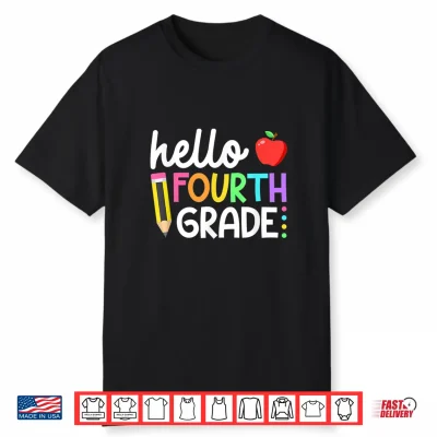Hello Fourth Grade Team Fourth Grade Back To School Teacher Kid Shirt