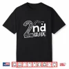 Hello On To Second Grade Teachers Team Second Grade Shirt