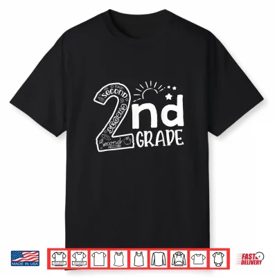 Hello On To Second Grade Teachers Team Second Grade Shirt