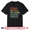 Man Myth Legend Assistant Principal Relative Back To School Shirt