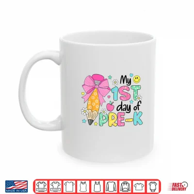 Mug My First Day Of Pre K 2025 Back To School Shirt