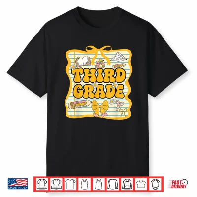 Third Grade Back To School Girls Bow Third Grade Teachers Kids Shirt