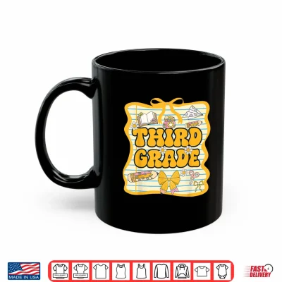 Mug Third Grade Back To School Girls Bow Third Grade Teachers Kids Shirt