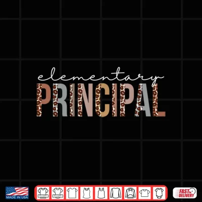 Design Elementary Principal Leopard Appreciation Professional Identity Shirt